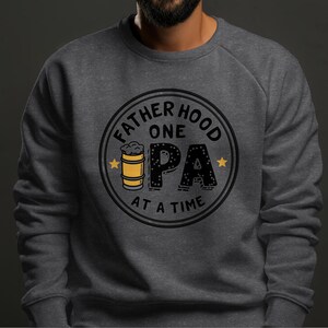 IPA Fatherhood T-Shirt: Craft Beer Dad Apparel image 5
