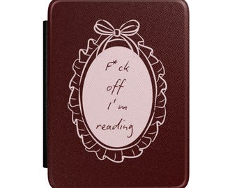 Funda para Kindle con cita divertida, estética roja, ¡Fuera de aquí! Estoy leyendo.