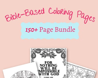 BUNDLED SET of 150+ Printable Christian Faith-Based Coloring Pages! Package includes Bible Verses and Inspirational Religious Sayings.