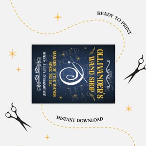 May include: A navy blue print featuring the text "Ollivander's Wand Shop" in gold lettering. The print also includes the text "Makers of Fine Wands Since 382 B.C." and "Diagon Alley & Hogsmeade". The words "Ready to Print" and "Instant Download" are also visible.