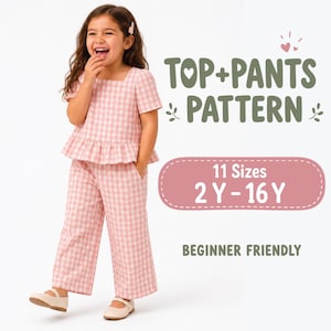 May include: A pink and white gingham check top and pants set. The text reads TOP+PANTS PATTERN, 11 Sizes 2 Y - 16 Y, and BEGINNER FRIENDLY. The top features short sleeves and a peplum hem, while the pants have a straight-leg cut.
