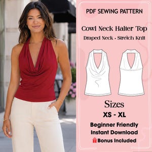 May include: A PDF sewing pattern for a cowl neck halter top made of stretch knit fabric. The graphic includes the text PDF SEWING PATTERN, Cowl Neck Halter Top, Draped Neck, Stretch Knit, Sizes XS - XL, Beginner Friendly, Instant Download, Bonus Included.