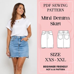 May include: A light blue denim mini skirt with a raw hem, worn with a white t-shirt. The image includes a PDF sewing pattern for a mini denim skirt, with size options XXS-XXL. The pattern is beginner-friendly.
