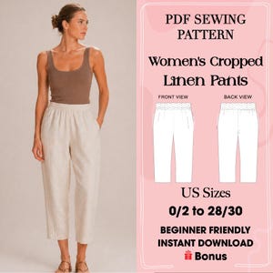 May include: A woman wearing a brown tank top and beige linen cropped pants. The image also features a PDF sewing pattern for Women's Cropped Linen Pants, with size options from 0/2 to 28/30. The pattern is beginner-friendly and available for instant download.