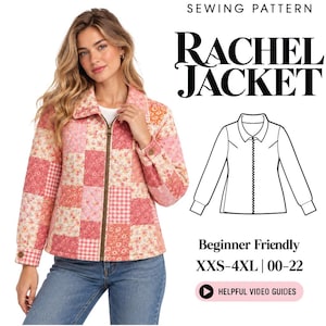May include: A sewing pattern for the Rachel Jacket, featuring a quilted jacket with a patchwork design in shades of pink, orange, and white floral and gingham patterns. The text reads SEWING PATTERN RACHEL JACKET, Beginner Friendly, XXS-4XL | 00-22.