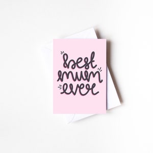 A6 Best Mum Ever Illustrierte Karte für Mama, Mama Geburtstag, Beste Mama Rosa Karte, Süße Muttertagskarte, Für Mama, Love You Mum