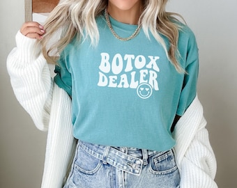 Plastic Surgery - Botox Dealer Tee - Nurse Esthetician, Aesthetic Nurse, Lip Filler, Med Spa Shirt, Cosmetologist Gift, Injection Nurse