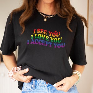 Pride Month - I Accept You Tee - LGBTQIA Rights, Gay Pride, Trans Rights, Rainbow Shirt, Equality Shirt, Lesbian Love, Human Rights