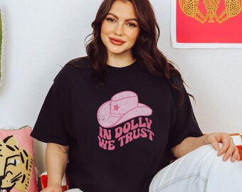 Country Music - In Dolly We Trust Vintage T-Shirt - Country Music, Western Graphic Tee, Raised on Dolly, Western T-Shirts, Band Tee