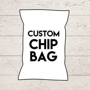 Custom chip bags and more