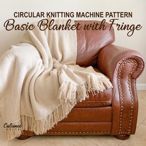 Basic Blanket with Fringe Circular Knitting Machine Pattern