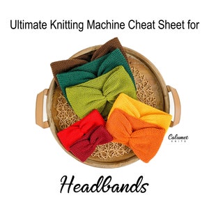 Ultimate Knitting Machine Cheat Sheet for Headbands (Circular Machines)