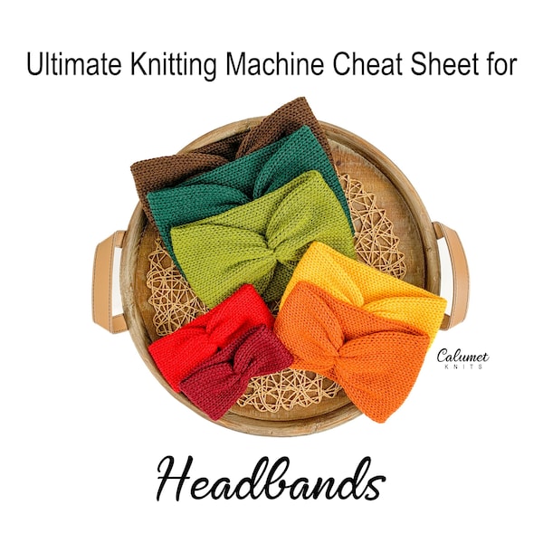 Cheatsheet voor ultieme breimachine voor hoofdbanden (ronde machines)