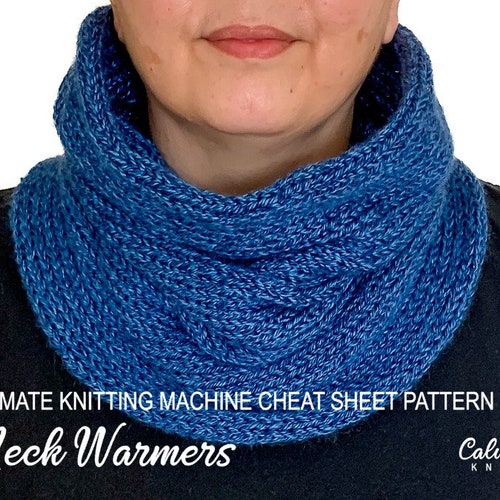 Ultimate Knitting Machine Cheat Sheet for Neck Warmers Etsy