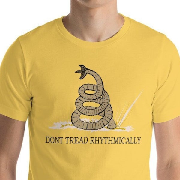 Don't Tread Rhythmically Gadsden Dune T-shirt