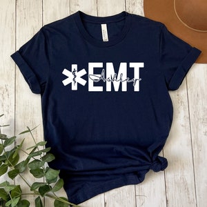 Custom EMT Shirt, Emergency Medical Technician Shirt, Paramedic Shirt, EMT Gifts, Paramedic Gift, EMT Graduation Gift, Ems Shirt, Healthcare