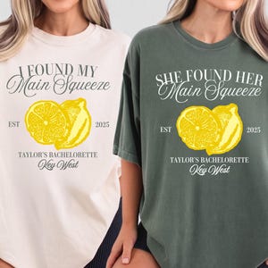 She Found Her Main Squeeze Shirts, Lemon Bachelorette Shirts, Limoncello Bachelorette Theme, Lemon Bridal Shower, Custom Luxury Bachelorette