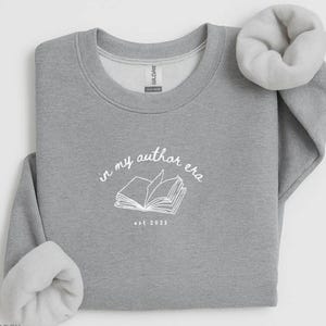 Sweat-shirt personnalisé à l'époque de mon auteur pour auteur, sweat-shirt cadeau pour écrivain, col rond d'auteur publié, cadeaux pour vêtements d'auteur
