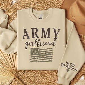 Proud Army Girlfriend Sweatshirt, Army Girlfriend Crewneck, Army Girlfriend Shirt, Military Girlfriend, Army Girlfriend Gift, Deployment
