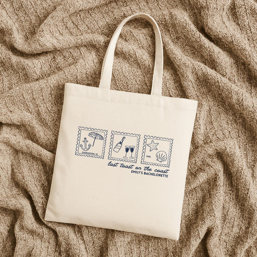 Custom Last Toast on the Coast Tote Bag, Coastal Bachelorette Party ...