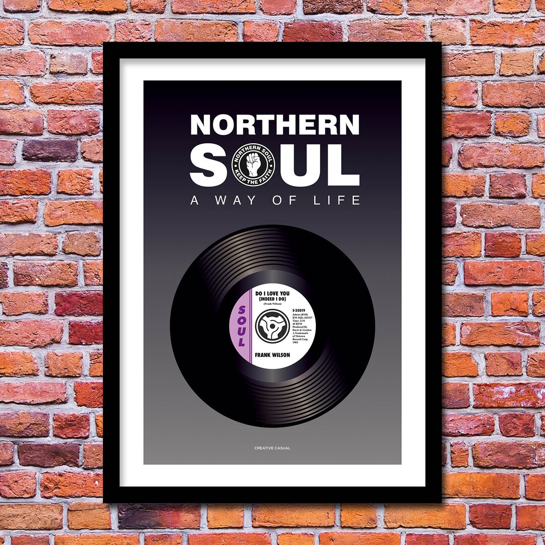 Northern Soul Art Print A Way of Life Do I Love You Poster Etsy UK