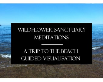 Relaxing guided meditation mp3, trip to the beach