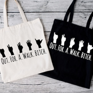 Out for a walk Bitch, Buffy the Vampire Slayer tote bag, Spike, alternative, gothic shopping bag, crude joys, Willow, Xander, Sunnydale