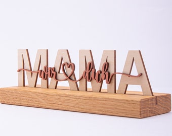 Mama-Aufsteller mit Eiche Sockel / Beste Mama / Geburtstagsgeschenk für Mama / Muttertagsgeschenk / Geschenk zum Muttertag