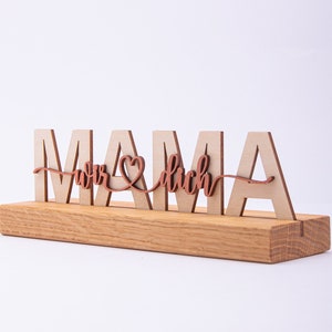Mom stand with oak base / Best Mom / Birthday gift for Mom / Mother&#39;s Day gift / Gift for Mother&#39;s Day