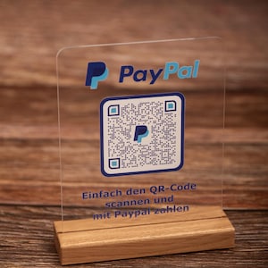 Paypal me Aufsteller aus Acryl mit Holzsockel