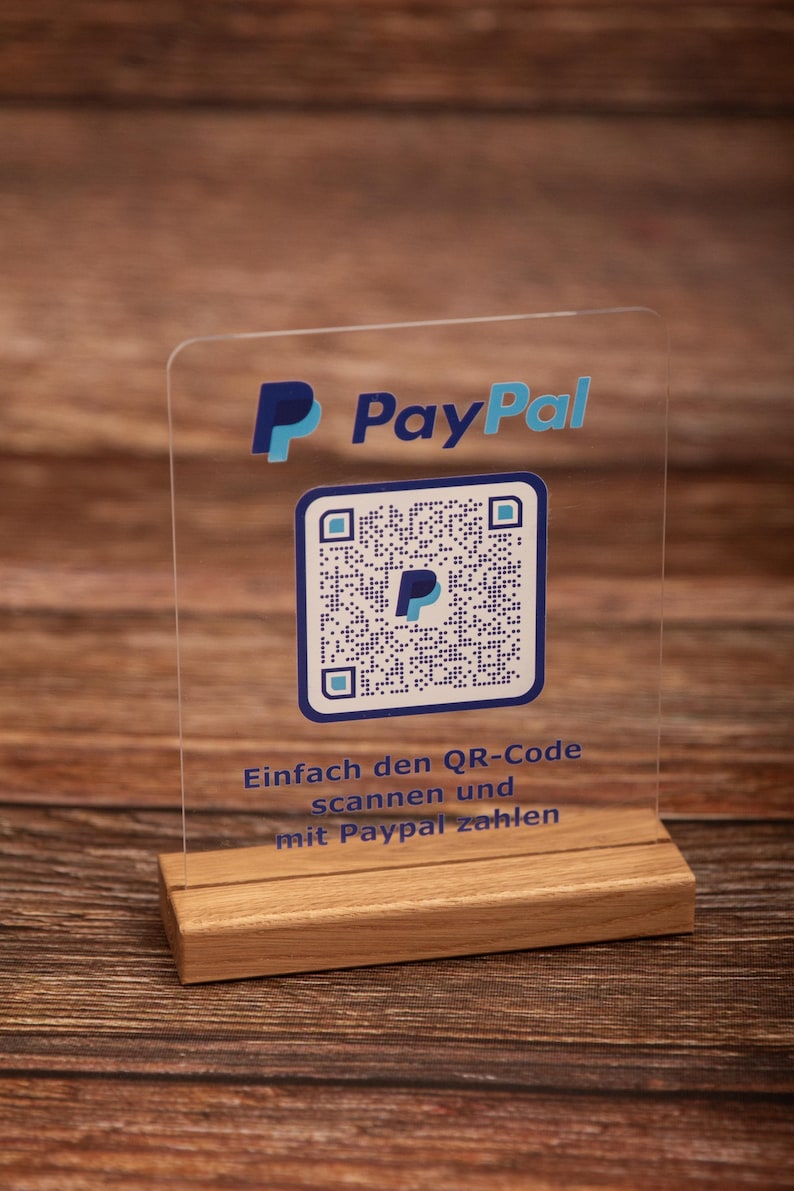 Paypal me Aufsteller aus Acryl mit Holzsockel
