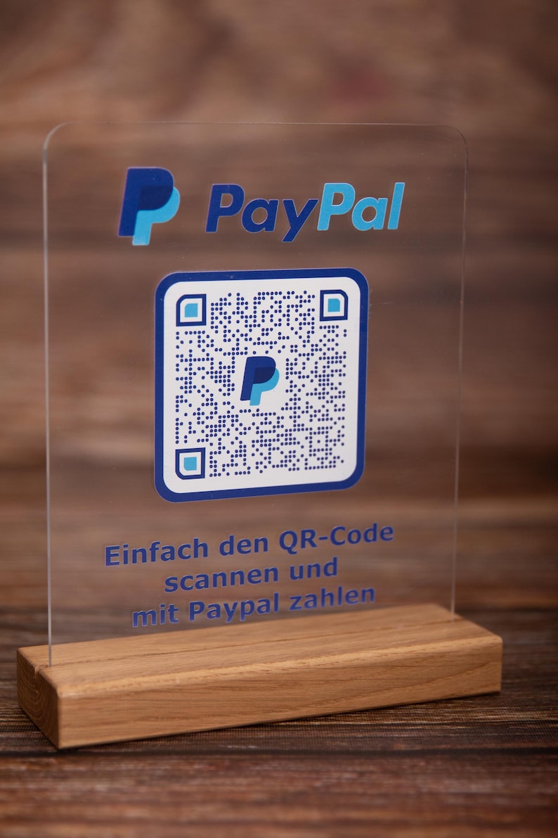 Paypal me Aufsteller aus Acryl mit Holzsockel