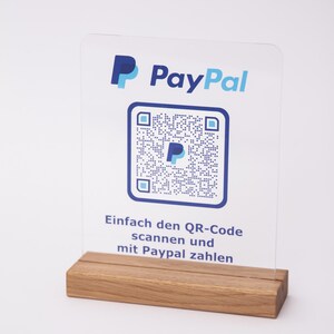 Paypal me Aufsteller aus Acryl mit Holzsockel