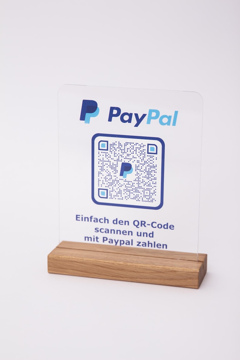 Paypal me Aufsteller aus Acryl mit Holzsockel
