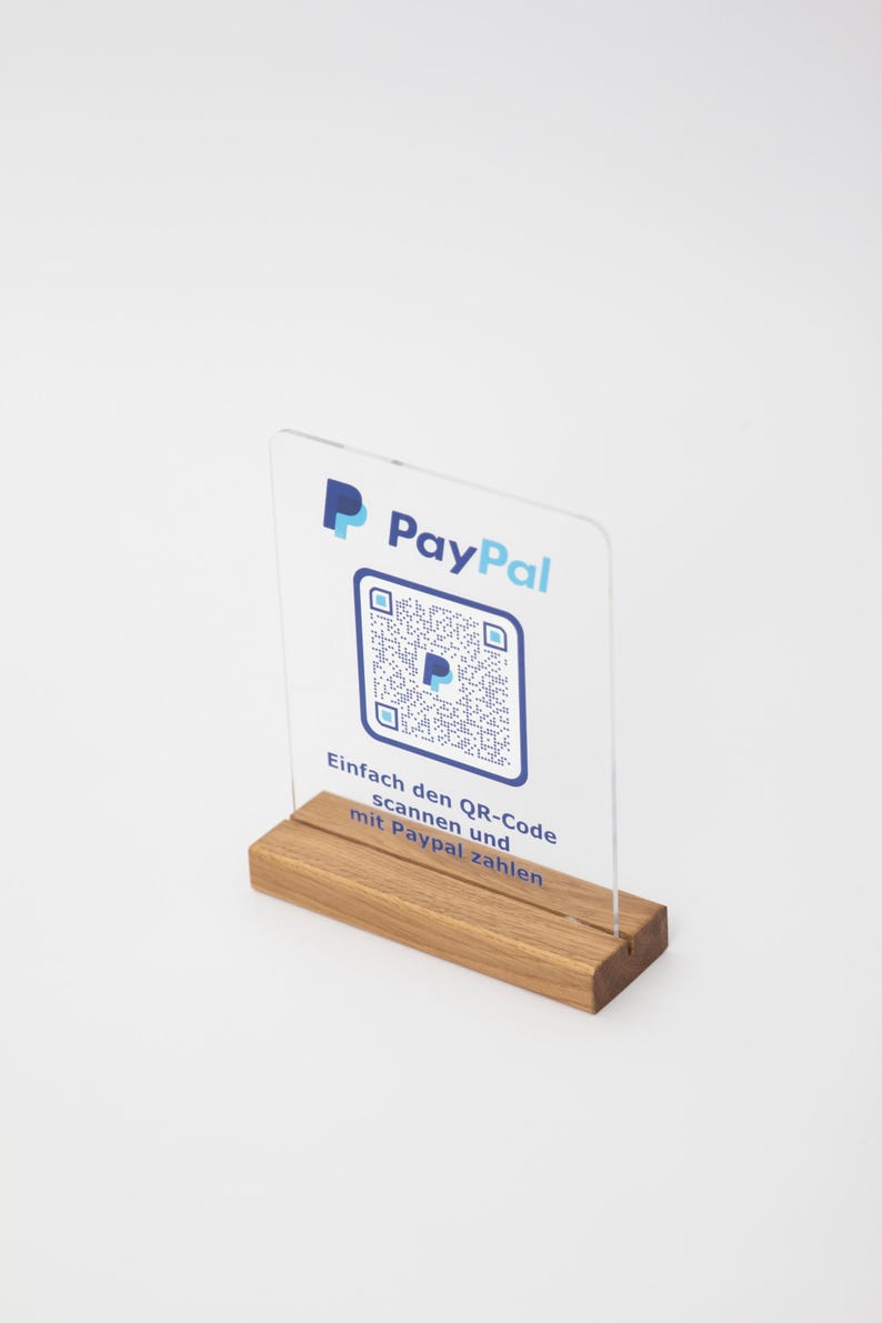 Paypal me Aufsteller aus Acryl mit Holzsockel