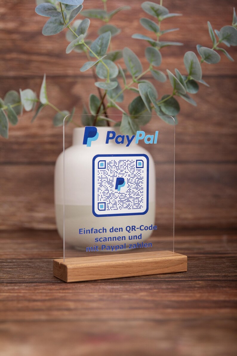 Paypal me Aufsteller aus Acryl mit Holzsockel