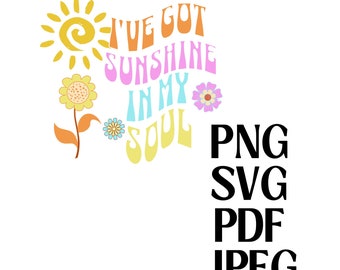 J'ai du soleil dans mon âme Png, Svg, Pdf, Jpeg, Sunshine Design