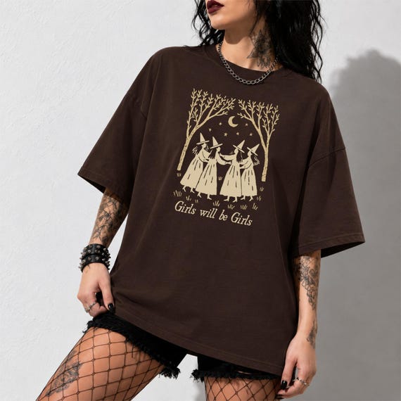 Girls Will Be Girls Hexen Shirt Damen, Witchy Halloween T-Shirt, Feministisches Hexen Shirt, Spooky Season Outfit, Cottage Witch Tee