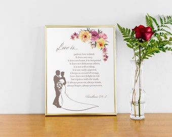 1 Corinthians 13, Love is Patient Love is Kind digital print, Love is digital print, Wedding digital print 8x10in digital print, floral