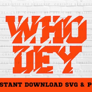 Bengals SVG, Who Dey SVG, Football SVG