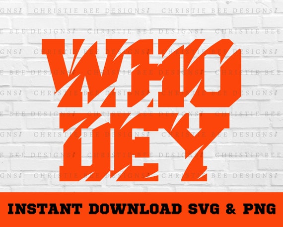 Bengals SVG, Who Dey SVG, Football SVG