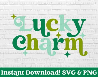 Lucky Charm Svg Png, Lucky Charm St. Patricks Day Svg Png, Cute St. Patricks Day Svg Png, St. Pattys Day Shirt Svg for Kids, Retro Lucky Svg