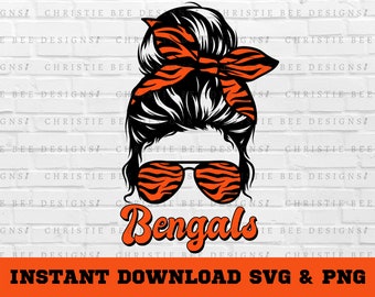 Bengals Messy Bun Svg Png, Femmes Bengals Svg Png, Filles Bengals Svg Png, Femmes Superbowl Svg png, Messy Bun Mom Bengals Svg png