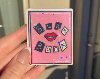 Holographic Burn Book Sticker! Mean Girls Movie Sticker, Regina George, Lindsay Lohan, Nostalgic Book Sticker, October 3rd.