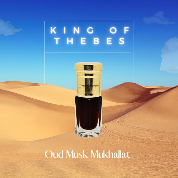 King of Thebes - Black Musk - Cambodian Royal Oud - Oceanic Ambergris