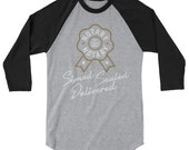 Notary Signed, Sealed Delivered 3 4 Sleeve - Baseball Shirt