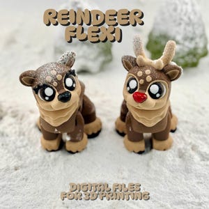 May include: Two brown and tan reindeer figurines with large, expressive eyes and a dusting of white. One has a red nose. The text "REINDEER FLEXI" and "DIGITAL FILES FOR 3D PRINTING" are visible.