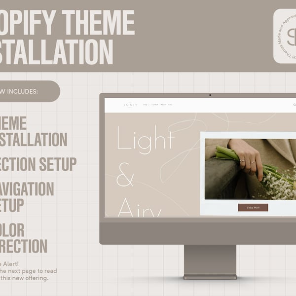 Shopify Theme Installation and Customization (Only included with a purchase of a Shopify Theme)