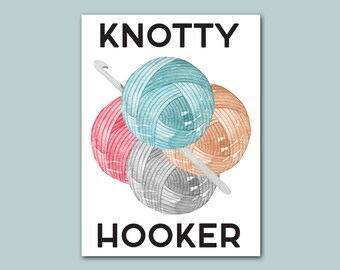 knotty hooker, knitting, crocheting, fiber crafts, hobby, laptop sticker, craft sticker
