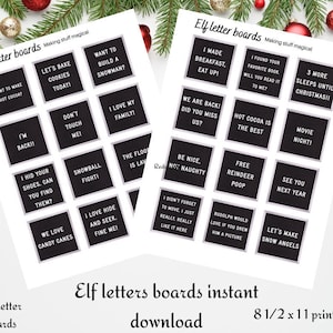 May include: Two printable 8.5 x 11 inch sheets of black letter boards with white text. The boards feature holiday-themed phrases like "Let's Bake Cookies Today!" and "See You Next Year." The words "Elf letter boards" are at the top.